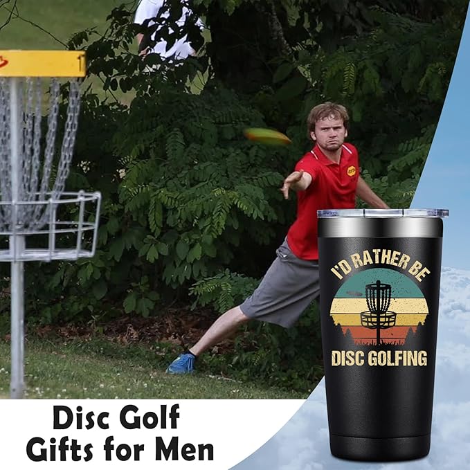 Disc Golf Gifts for Men - Christmas, Birthday Gifts for DiscGolf Player - I’d Rather Be Disc Golfing Tumbler Cup 20 oz