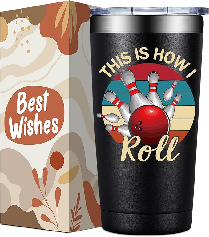 Bowling Gifts for Men, Women - Bowling Ball Lovers Gifts - This is How I Roll Tumbler Cup 20 oz